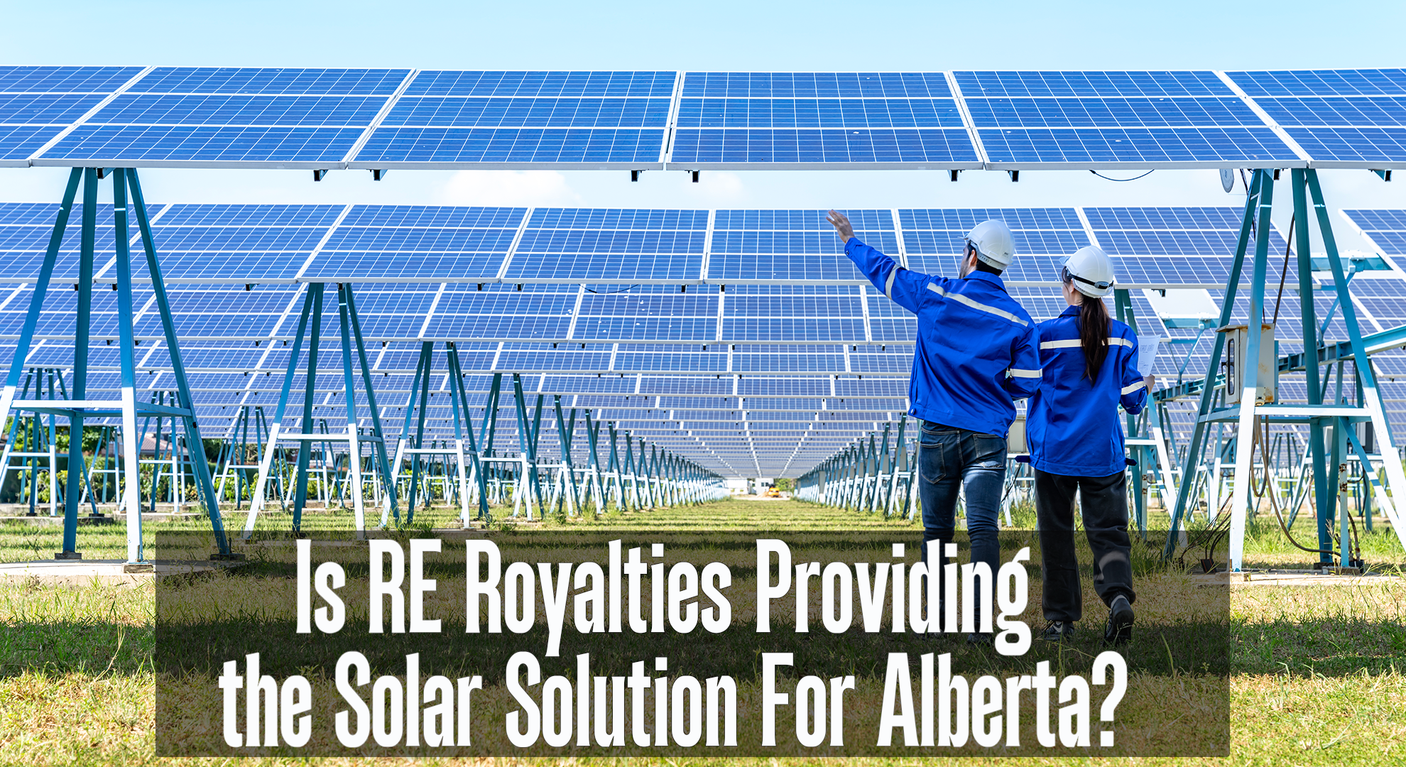 Is RE Royalties Providing the Solar Solution For Alberta