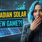 Canadian Solar's New Tech a Game-Changer